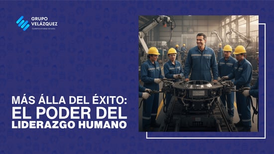más-allá-del-éxito-el-poder-del-liderazgo-humano